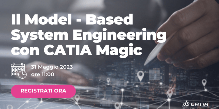 Il Model Based System Engineering con CATIA Magic